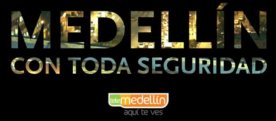 Medellín con Toda Seguridad